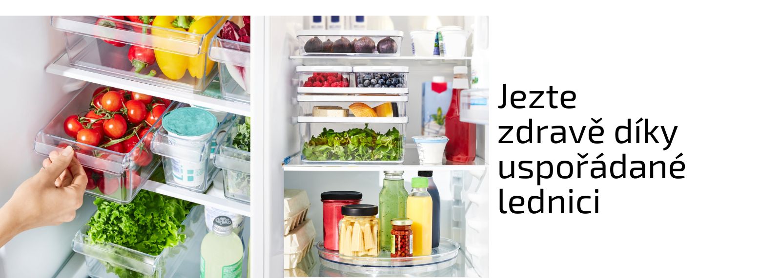 Jezte zdravě díky zorganizované lednici